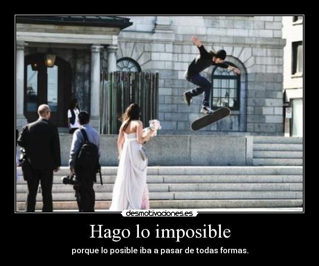 Hago lo imposible - 