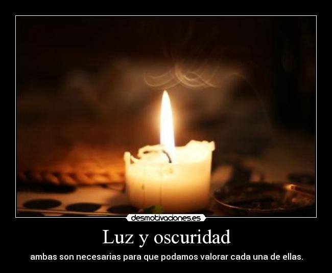 Luz y oscuridad - 