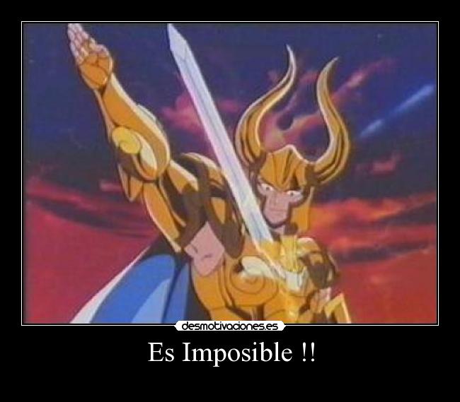 Es Imposible !! - 