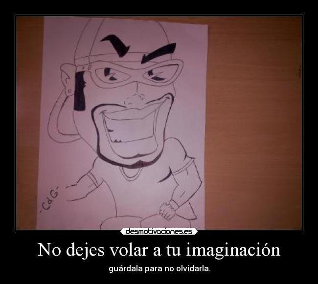 carteles imaginacion cdg llosu proyecto dibujo caricatura nigga propio desmotivaciones