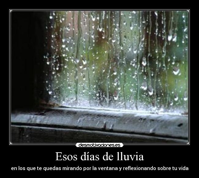 Esos días de lluvia -