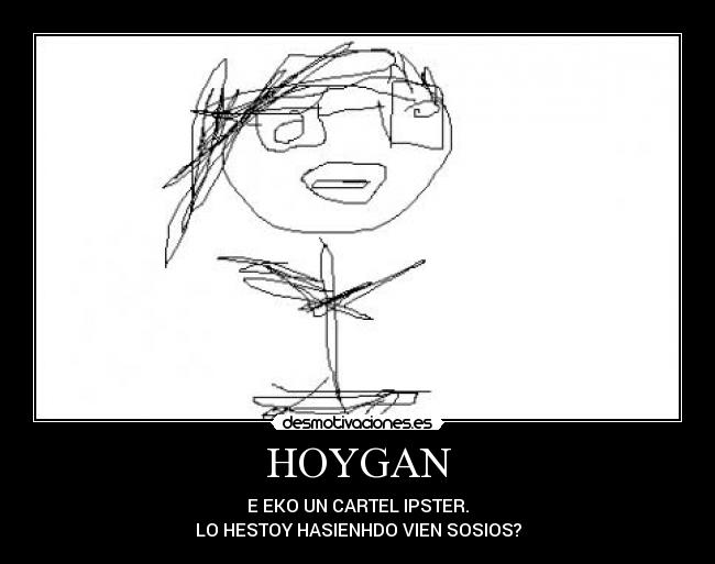 HOYGAN -