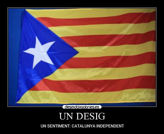UN DESIG - UN SENTIMENT: CATALUNYA INDEPENDENT