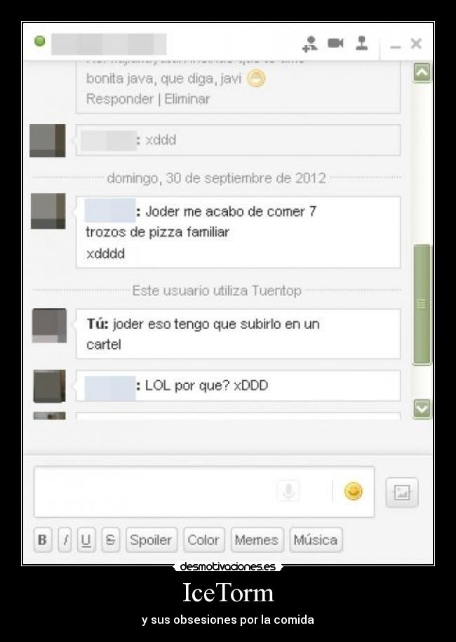 IceTorm - y sus obsesiones por la comida