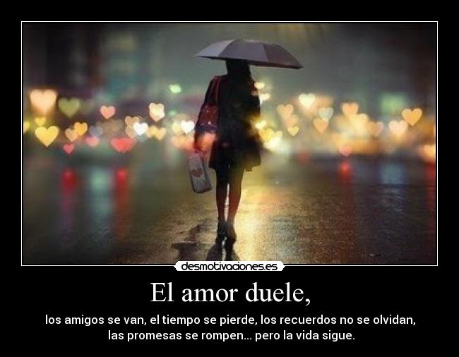 El amor duele, - 