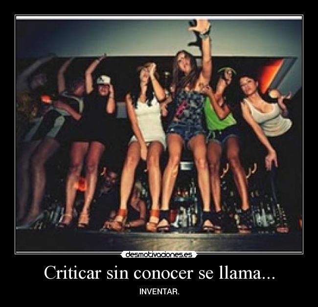 Criticar sin conocer se llama... - INVENTAR.