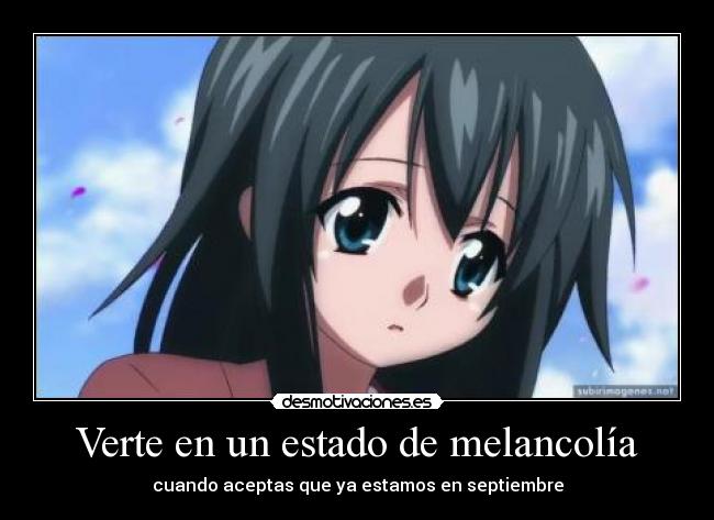 Verte en un estado de melancolía -