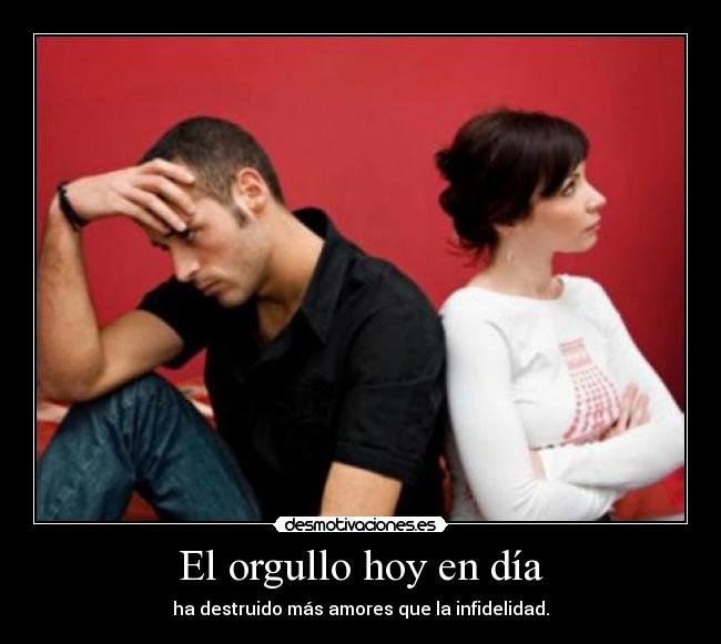 El orgullo hoy en día -