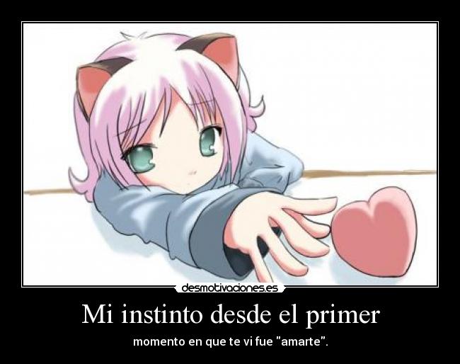 Mi instinto desde el primer -