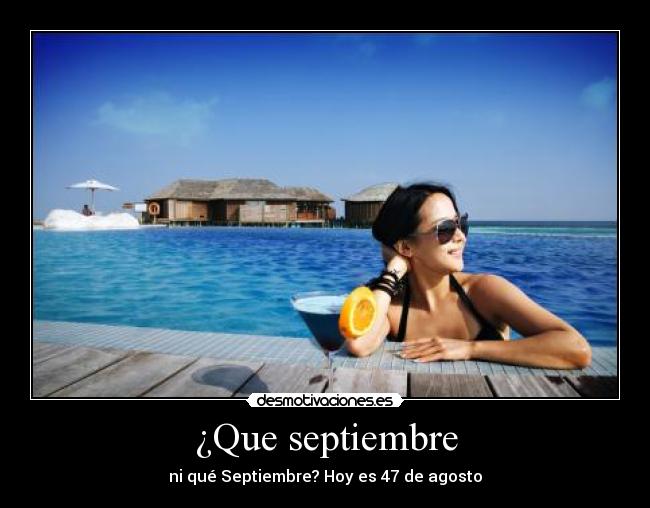 ¿Que septiembre -