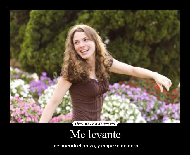 Me levante -