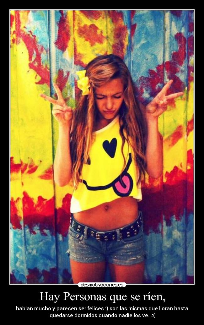 Hay Personas que se ríen, -