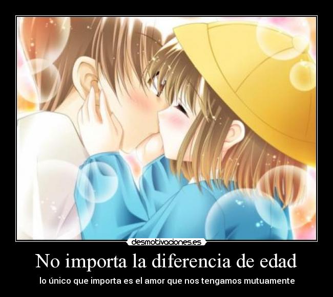 No importa la diferencia de edad -