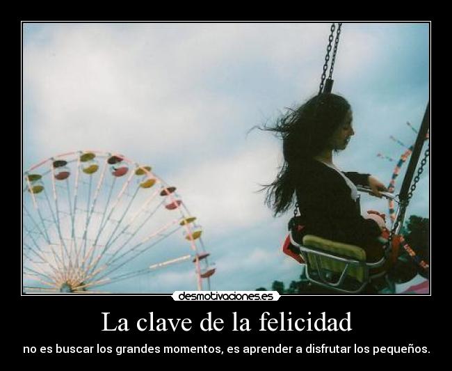 La clave de la felicidad -