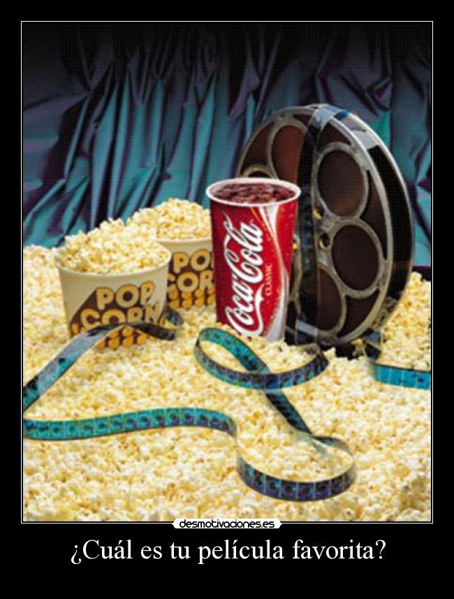 ¿Cuál es tu película favorita? -