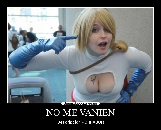 NO ME VANIEN - Descripción PORFABOR