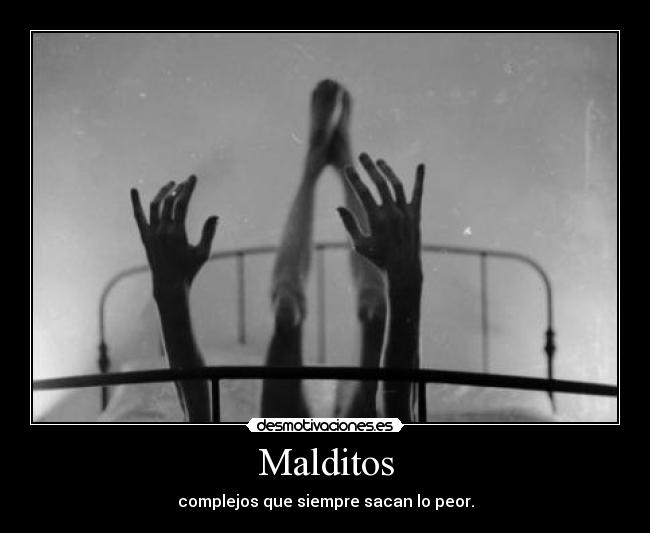 Malditos -