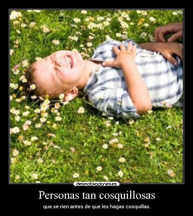 Personas tan cosquillosas - 