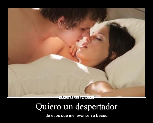 Quiero un despertador -