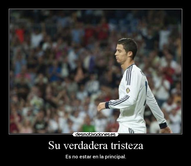 carteles tristeza cristiano ronaldo triste futbol adidas real madrid granada desmotivaciones