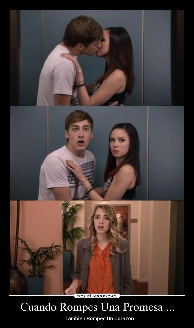 Cuando Rompes Una Promesa ... -
