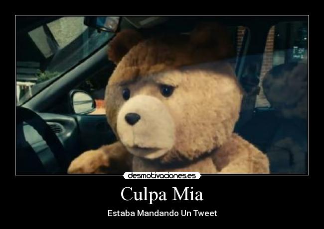 Culpa Mia - Estaba Mandando Un Tweet