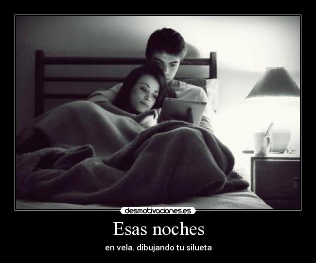 Esas noches - 