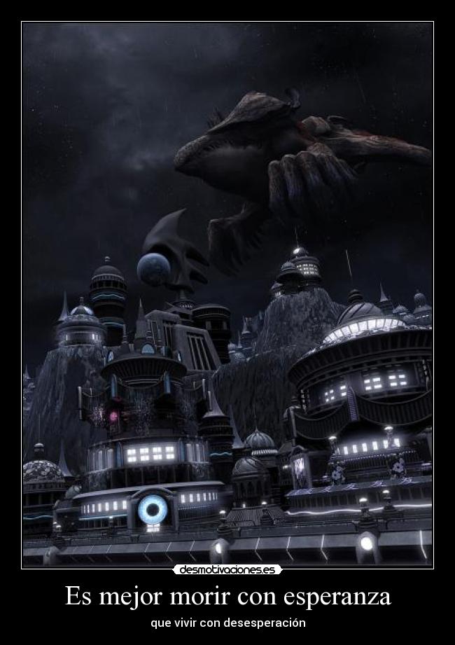 carteles esperanza frase yunalesca final fantasy desmotivaciones