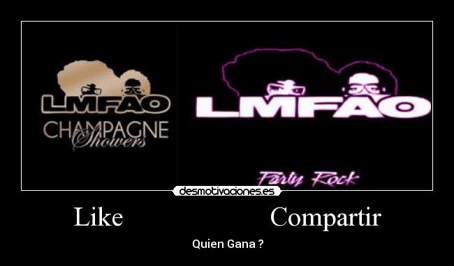 Like Compartir - Quien Gana ?