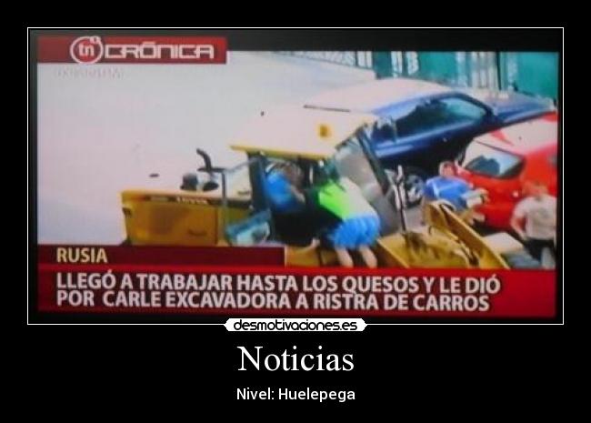 Noticias - Nivel: Huelepega
