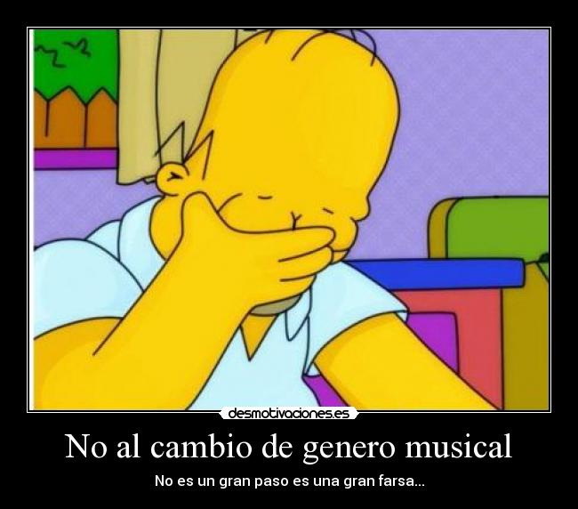 No al cambio de genero musical - No es un gran paso es una gran farsa...