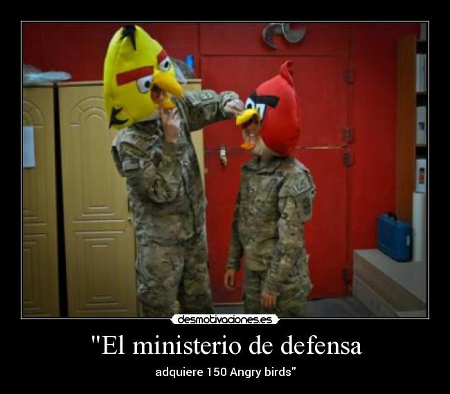 El ministerio de defensa - adquiere 150 Angry birds