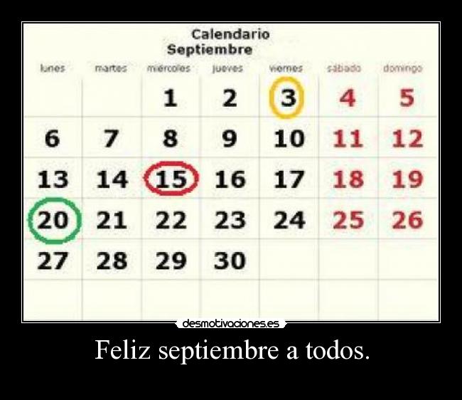 Feliz septiembre a todos. -