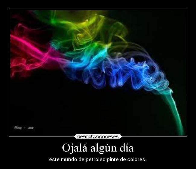 Ojalá algún día -