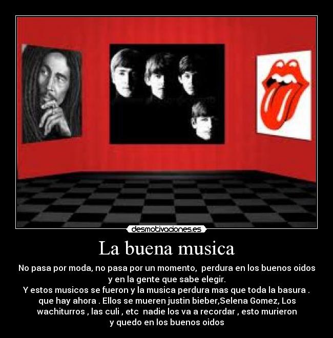 La buena musica -