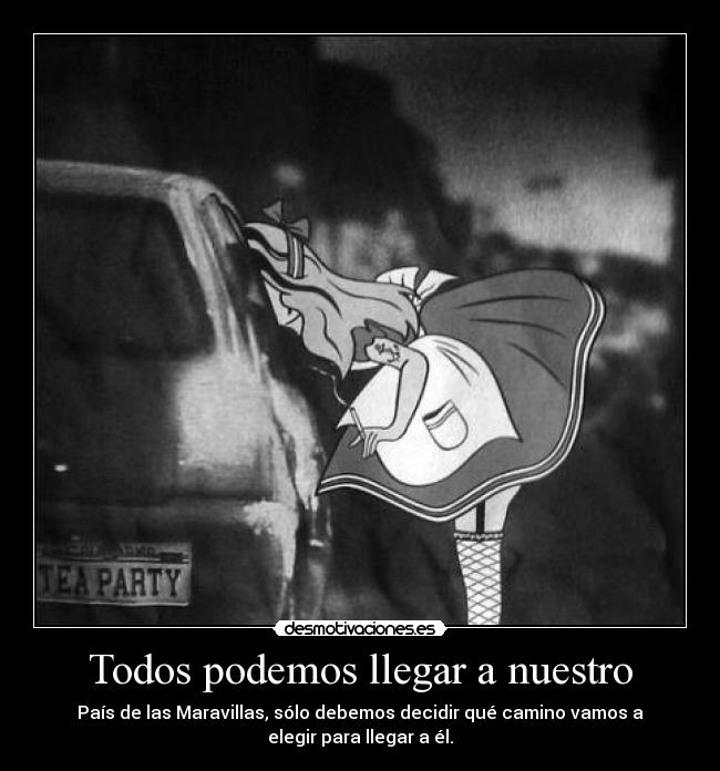 Todos podemos llegar a nuestro - 