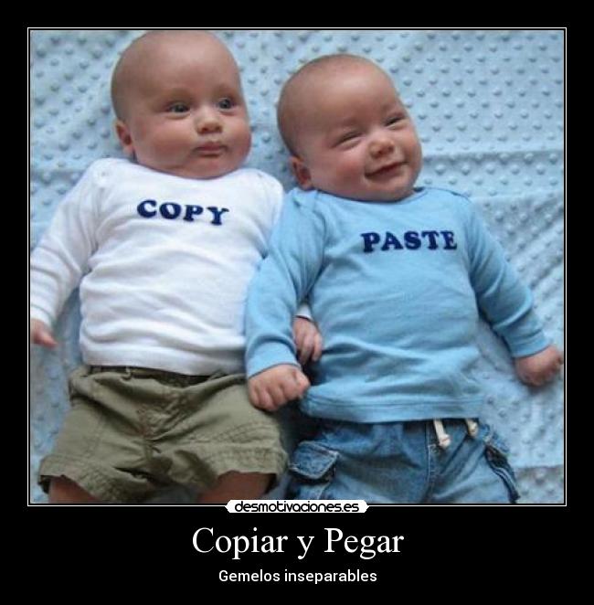 Copiar y Pegar - Gemelos inseparables