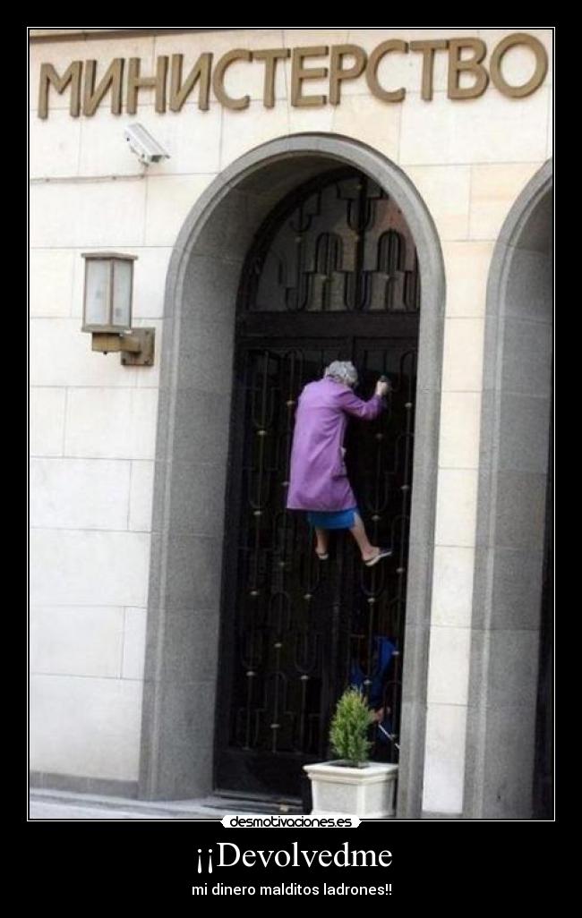 carteles devolvedme desmotivaciones