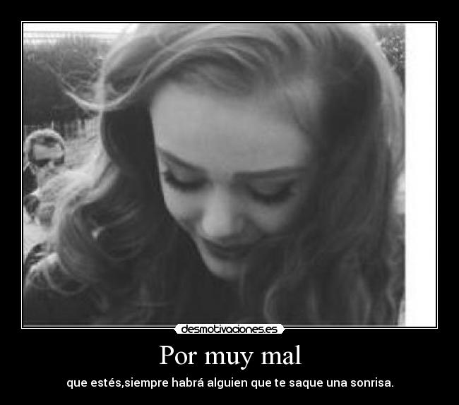 Por muy mal - 