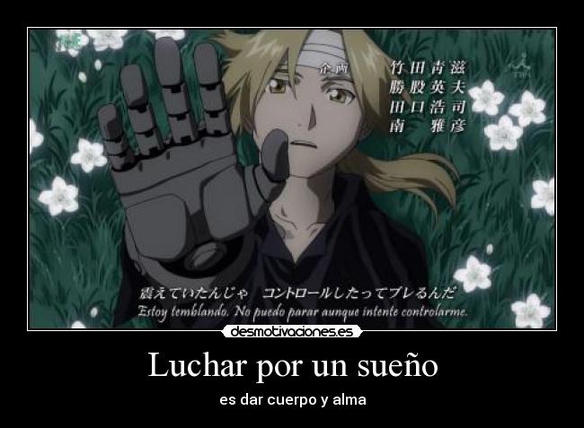 Luchar por un sueño - es dar cuerpo y alma