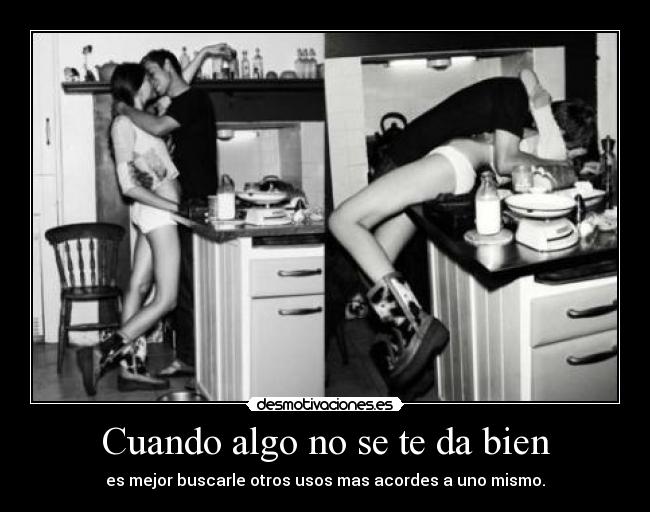 carteles cocina nunca sido mio mejor follar sobre encimera desmotivaciones