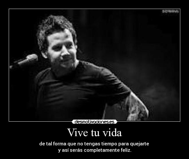 carteles vida yeah pedazo reflexion pierre bouvier jejejeje viva simple plan desmotivaciones