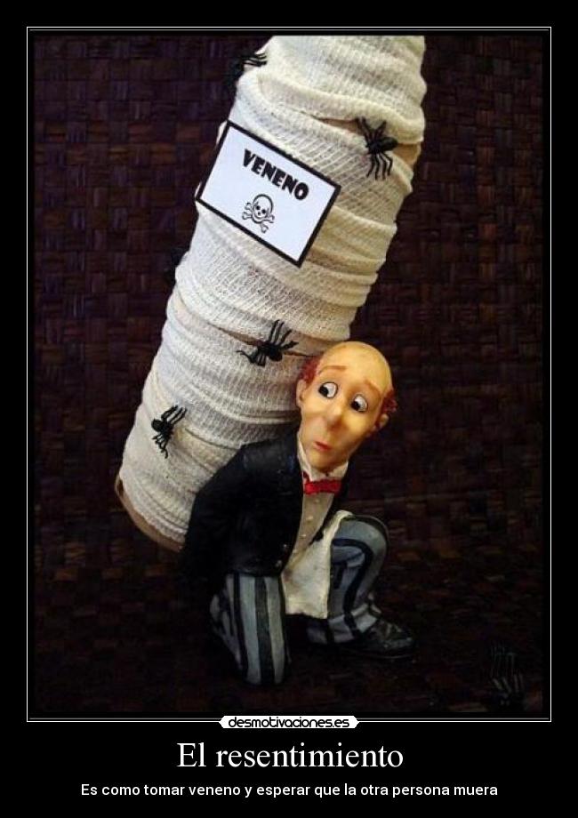 El resentimiento -