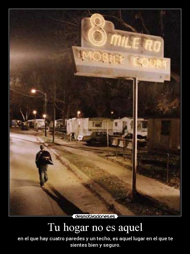 Tu hogar no es aquel - 