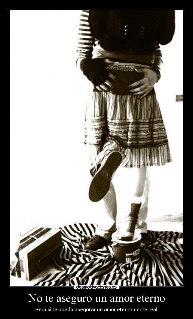 No te aseguro un amor eterno - 