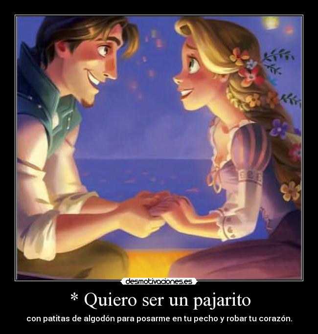 * Quiero ser un pajarito - 