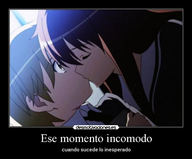 Ese momento incomodo - cuando sucede lo inesperado