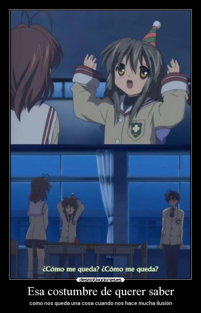 Esa costumbre de querer saber - 