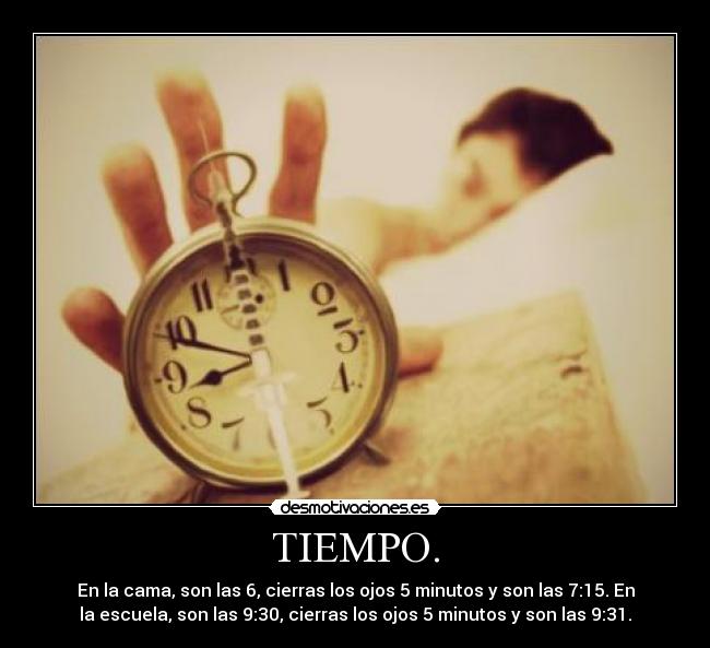 TIEMPO. -