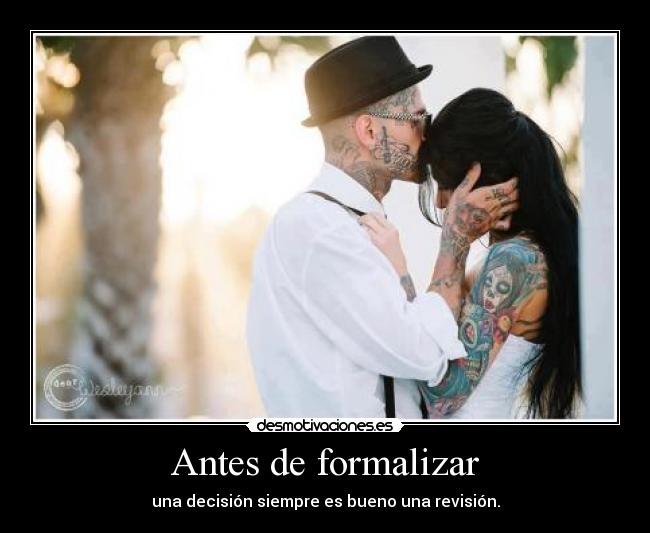 Antes de formalizar -